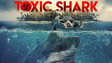 Backdrop to the movie "Toxic Shark" #1120051