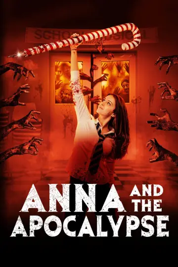 Poster to the movie "Anna and the Apocalypse" #1002202
