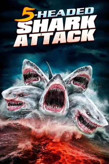 Poster to the movie "5 Headed Shark Attack" #1093985