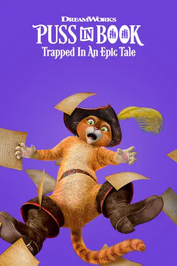 Poster to the movie "Puss in Book: Trapped in an Epic Tale" #893561