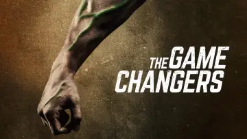 Backdrop to the movie "The Game Changers" #1097310