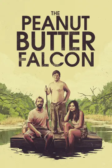 Poster to the movie "The Peanut Butter Falcon" #945259