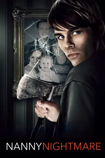 Poster to the movie "Nanny Nightmare" #1211688