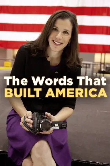 Poster to the movie "The Words That Built America" #1063092