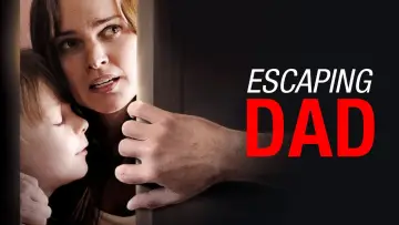 Backdrop to the movie "Escaping Dad" #668846