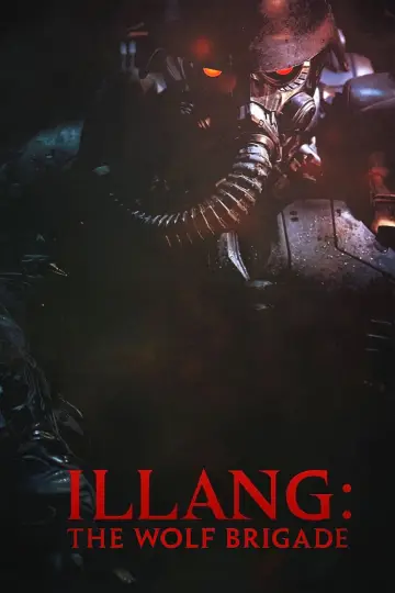 Poster to the movie "Illang: The Wolf Brigade" #893163