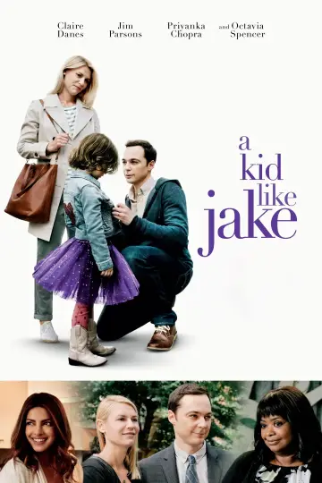 Poster to the movie "A Kid Like Jake" #1078899