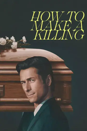 Poster to the movie "How to Make a Killing" #522491