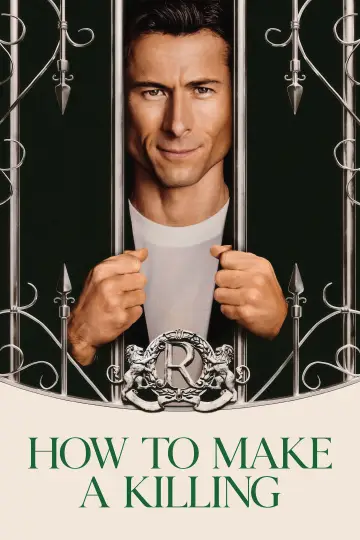 Poster to the movie "How to Make a Killing" #522528