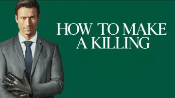 Backdrop to the movie "How to Make a Killing" #759854
