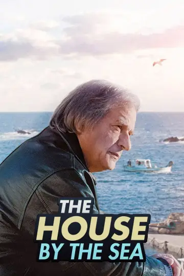 Poster to the movie "The House by the Sea" #1120307