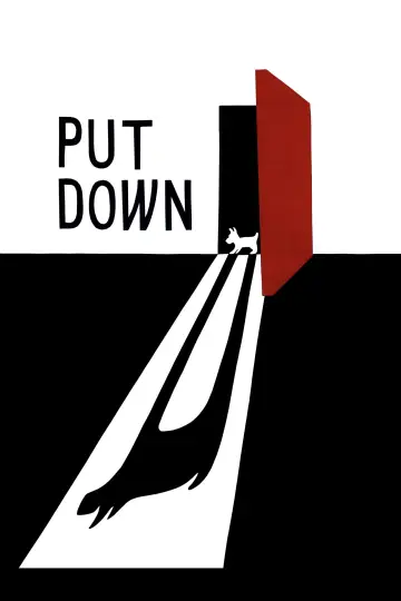 Poster to the movie "Put Down" #1166962