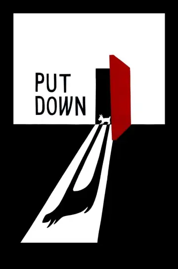 Poster to the movie "Put Down" #1166963