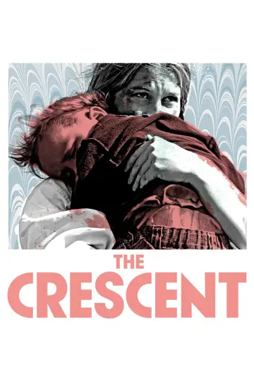 Poster to the movie "The Crescent" #1149973