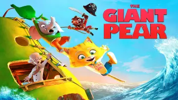 Backdrop to the movie "The Incredible Story of the Giant Pear" #1084005