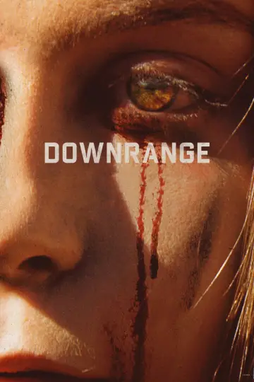 Poster to the movie "Downrange" #158438