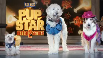 Backdrop to the movie "Pup Star: Better 2Gether" #1044672