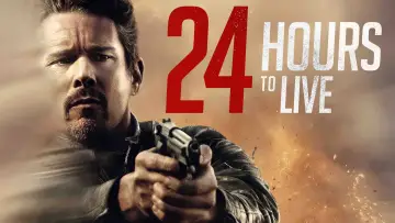Backdrop to the movie "24 Hours to Live" #1005488