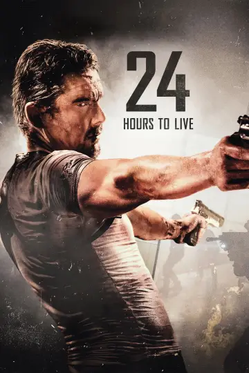 Poster to the movie "24 Hours to Live" #1005502