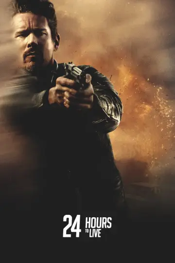 Poster to the movie "24 Hours to Live" #1005503
