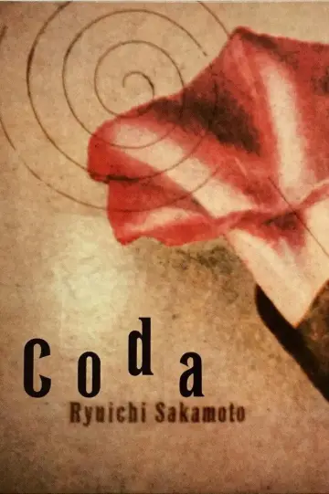 Poster to the movie "Ryuichi Sakamoto: CODA" #818484