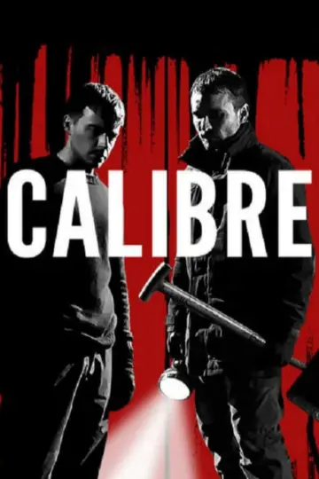 Poster to the movie "Calibre" #998328