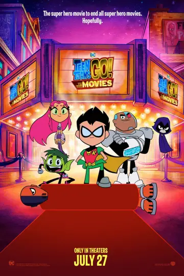 Poster to the movie "Teen Titans Go! To the Movies" #224463