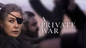 Backdrop to the movie "A Private War" #994844