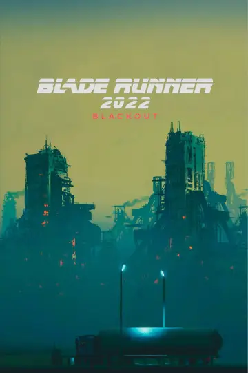 Poster to the movie "Blade Runner: Black Out 2022" #905127