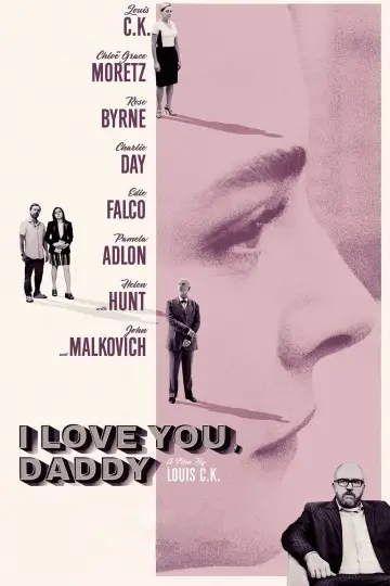 Poster to the movie "I Love You, Daddy" #1096403
