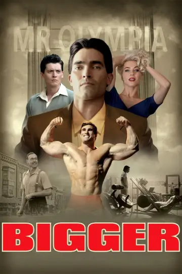 Poster to the movie "Bigger" #1092204