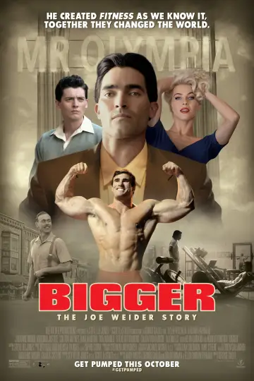 Poster to the movie "Bigger" #1092205