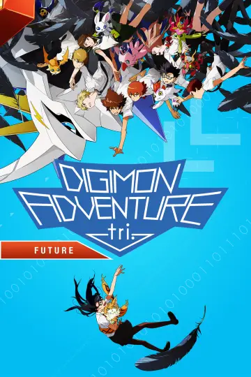 Poster to the movie "Digimon Adventure tri. Part 6: Future" #945053