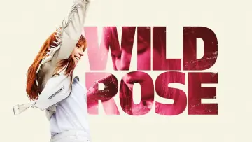 Backdrop to the movie "Wild Rose" #261486
