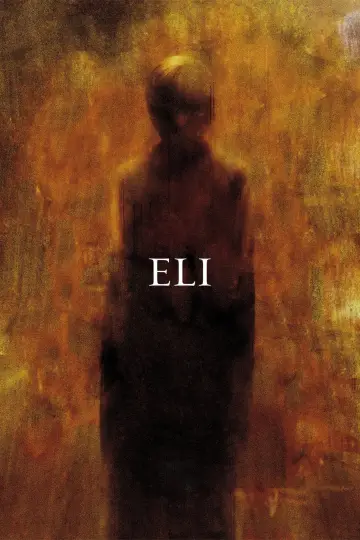 Poster to the movie "Eli" #867156