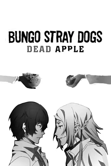 Poster to the movie "Bungo Stray Dogs: Dead Apple" #947622