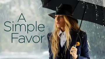 Backdrop to the movie "A Simple Favor" #273674