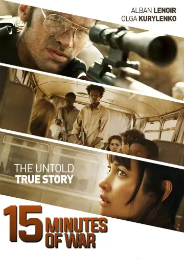Poster to the movie "15 Minutes of War" #415027