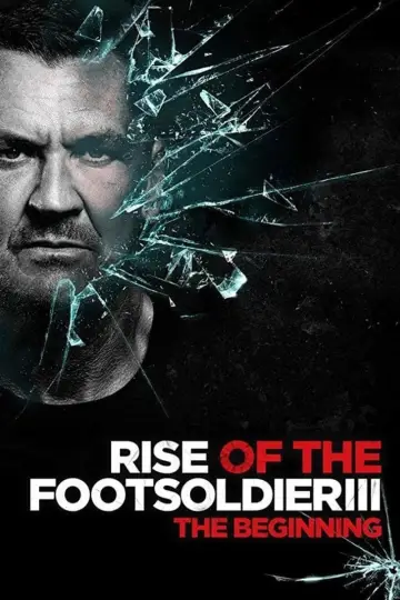 Poster to the movie "Rise of the Footsoldier 3" #1200570