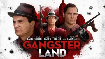 Backdrop to the movie "Gangster Land" #1103381
