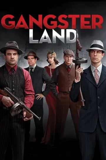 Poster to the movie "Gangster Land" #1103390