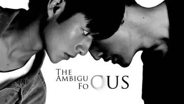 Backdrop to the movie "The Ambiguous Focus" #930052