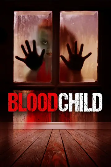 Poster to the movie "Blood Child" #1650425
