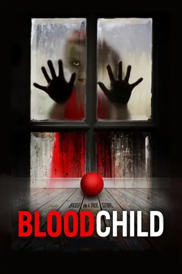 Poster to the movie "Blood Child" #1650426