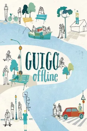 Poster to the movie "Guigo Offline" #1146917