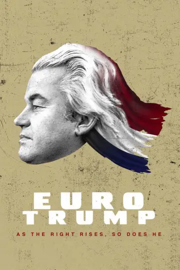 Poster to the movie "EuroTrump" #1194248