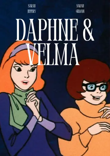 Poster to the movie "Daphne & Velma" #1086621