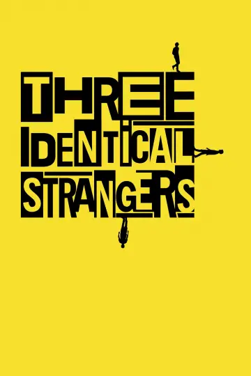 Poster to the movie "Three Identical Strangers" #1068489