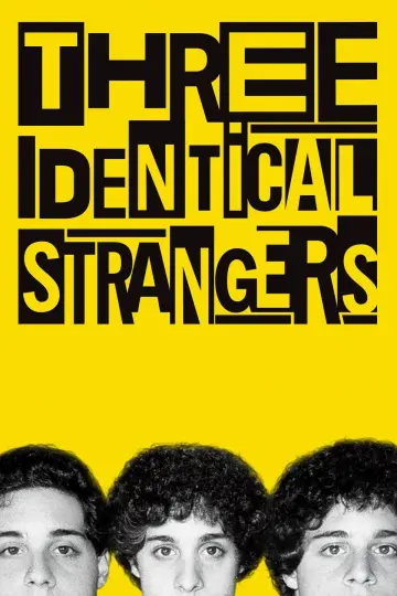 Poster to the movie "Three Identical Strangers" #1068493