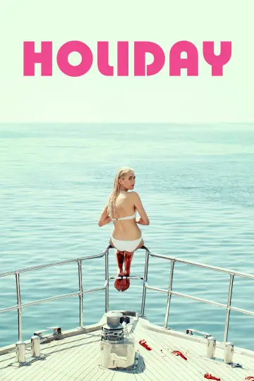 Poster to the movie "Holiday" #1077331